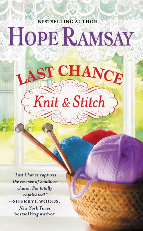 Cover of the book Last Chance Knit & Stitch by Hope Ramsay, Grand Central Publishing