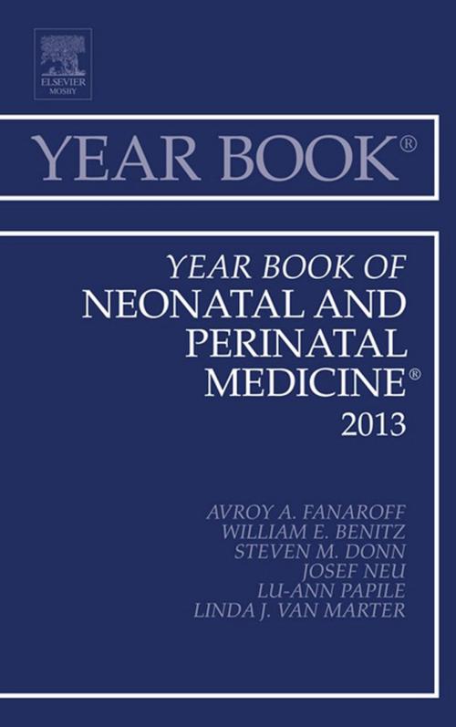 Cover of the book Year Book of Neonatal and Perinatal Medicine 2013, E-Book by Avroy A. Fanaroff, MB, FRCPE, FRCPCH, Elsevier Health Sciences