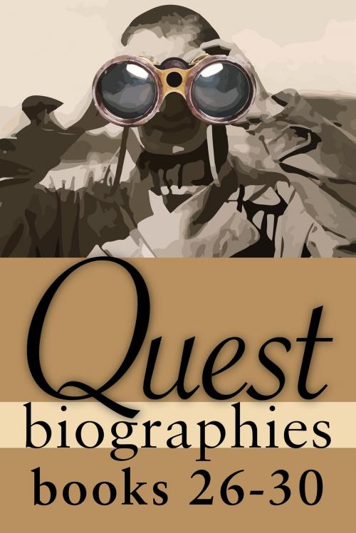 Cover of the book Quest Biographies Bundle — Books 26–30 by Wayne Larsen, Peggy Dymond Leavey, Edward Butts, Valerie Knowles, D.T. Lahey, Dundurn