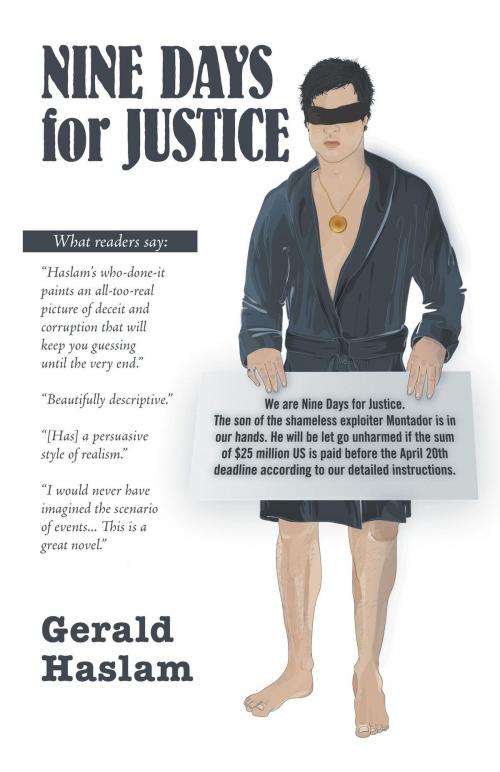 Cover of the book Nine Days for Justice by Gerald Haslam, FriesenPress