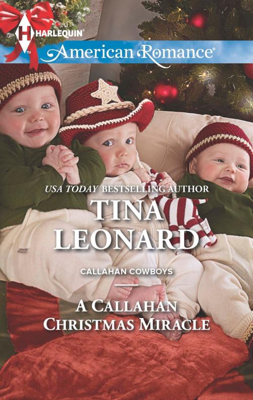 Cover of the book A Callahan Christmas Miracle by Tina Leonard, Harlequin