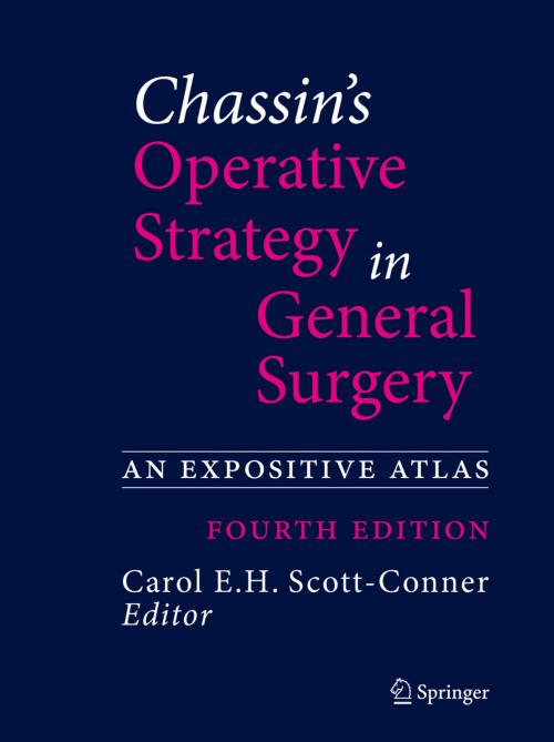 Cover of the book Chassin's Operative Strategy in General Surgery by , Springer New York