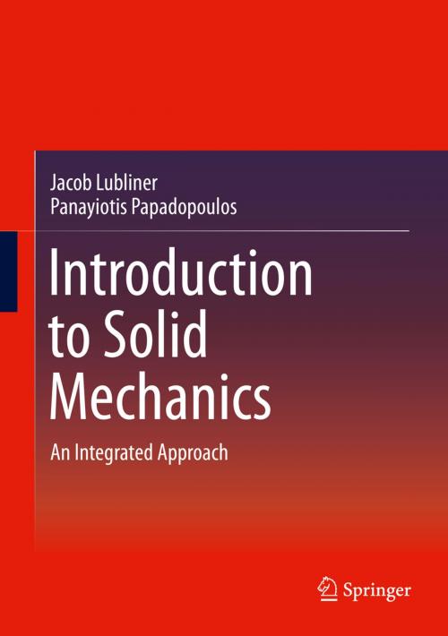 Cover of the book Introduction to Solid Mechanics by Jacob Lubliner, Panayiotis Papadopoulos, Springer New York