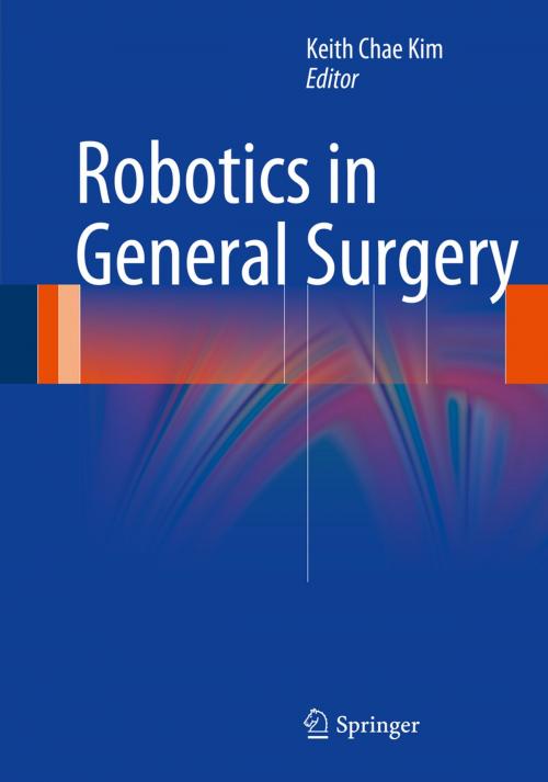 Cover of the book Robotics in General Surgery by , Springer New York