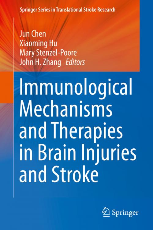 Cover of the book Immunological Mechanisms and Therapies in Brain Injuries and Stroke by , Springer New York