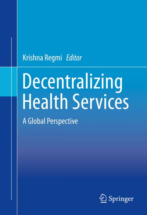 Cover of the book Decentralizing Health Services by , Springer New York