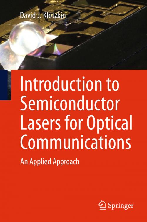 Cover of the book Introduction to Semiconductor Lasers for Optical Communications by David J. Klotzkin, Springer New York