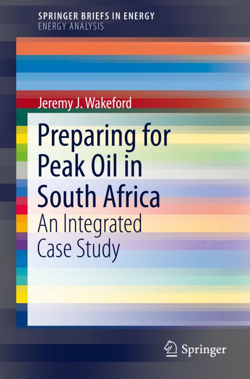 Cover of the book Preparing for Peak Oil in South Africa by Jeremy J. Wakeford, Springer New York