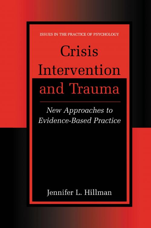 Cover of the book Crisis Intervention and Trauma by Jennifer L. Hillman, Springer US