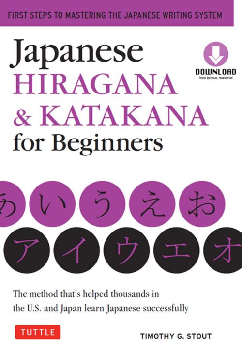 Cover of the book Japanese Hiragana & Katakana for Beginners by Timothy G. Stout, Tuttle Publishing