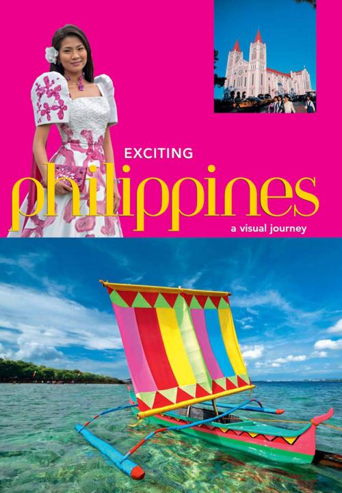 Cover of the book Exciting Philippines by Elizabeth V. Reyes, Tuttle Publishing