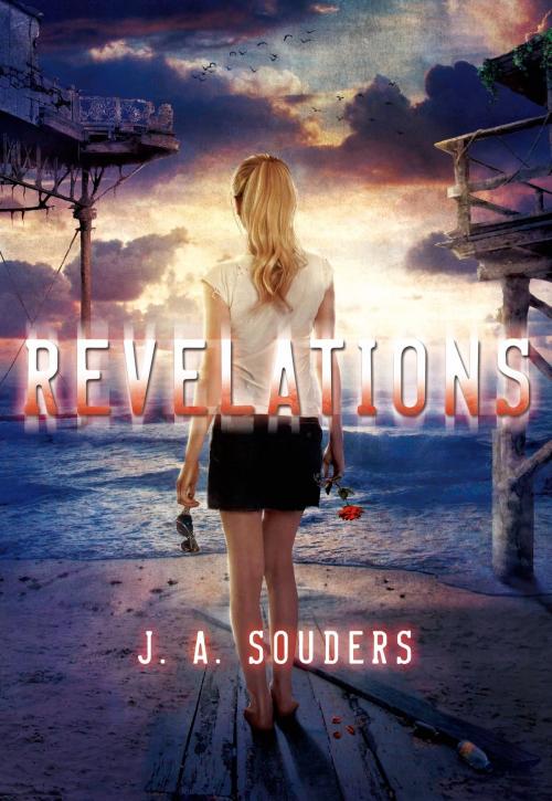 Cover of the book Revelations by J. A. Souders, Tom Doherty Associates