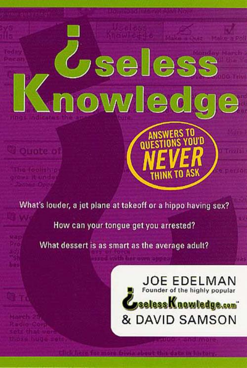 Cover of the book Useless Knowledge by David Samson, Joe Edelman, St. Martin's Press