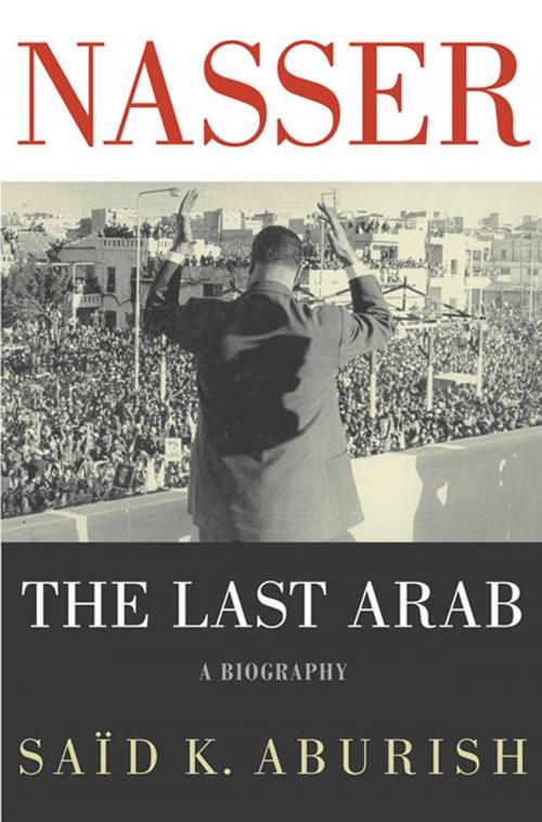 Cover of the book Nasser by Said K. Aburish, St. Martin's Press