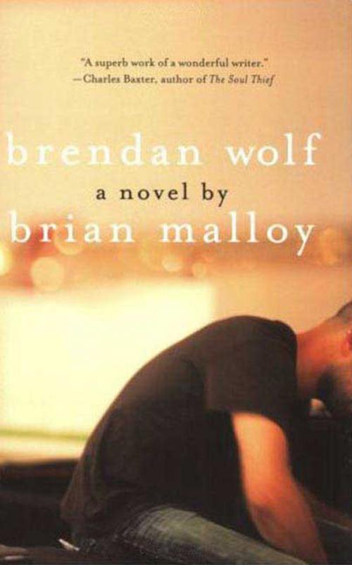 Cover of the book Brendan Wolf by Brian Malloy, St. Martin's Press