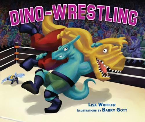Cover of the book Dino-Wrestling by Lisa Wheeler, Lerner Publishing Group