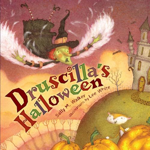 Cover of the book Druscilla's Halloween by Sally M. Walker, Lerner Publishing Group