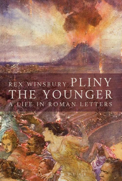 Cover of the book Pliny the Younger by Rex Winsbury, Bloomsbury Publishing