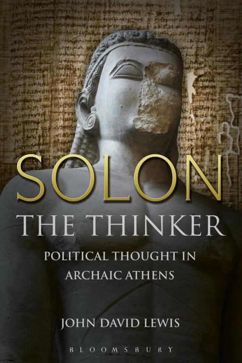 Cover of the book Solon the Thinker by John David Lewis, Bloomsbury Publishing