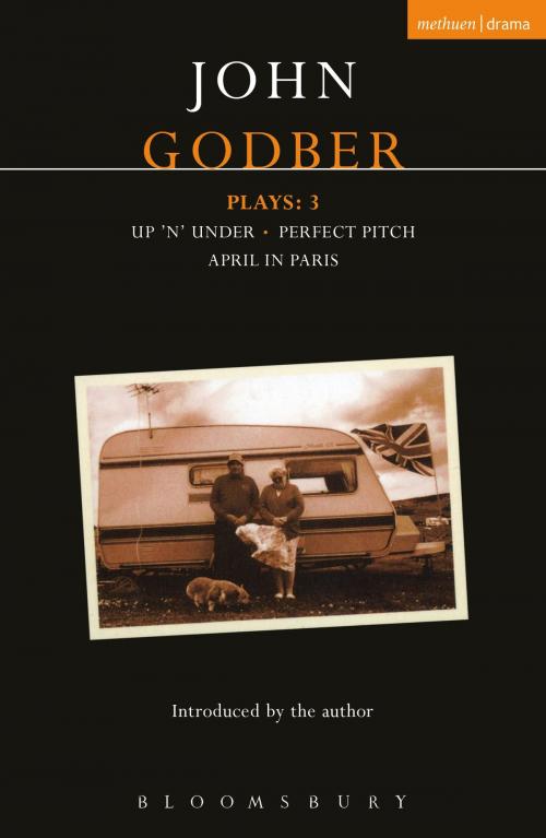Cover of the book Godber Plays: 3 by John Godber, Bloomsbury Publishing