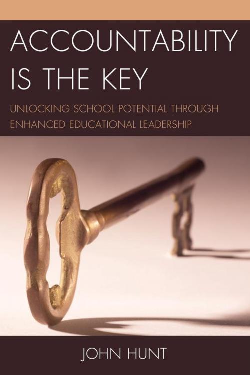 Cover of the book Accountability is the Key by John Hunt, R&L Education
