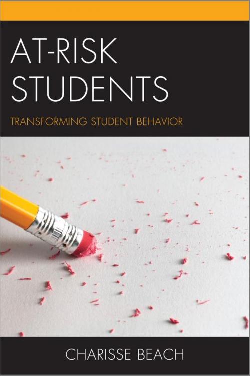 Cover of the book At-Risk Students by Charisse Beach, R&L Education