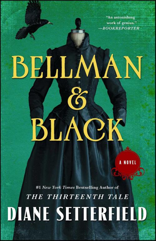 Cover of the book Bellman & Black by Diane Setterfield, Atria/Emily Bestler Books