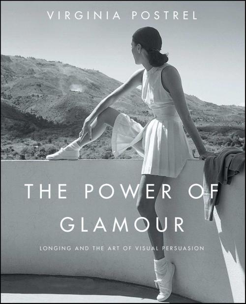 Cover of the book The Power of Glamour by Virginia Postrel, Simon & Schuster