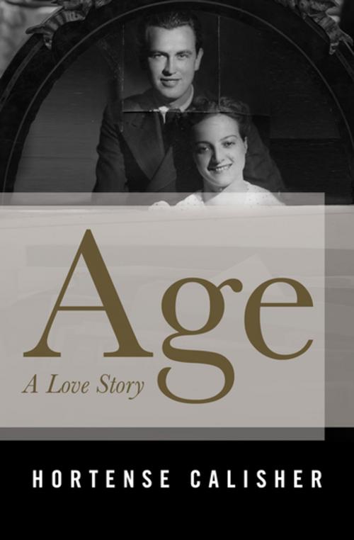 Cover of the book Age by Hortense Calisher, Open Road Media