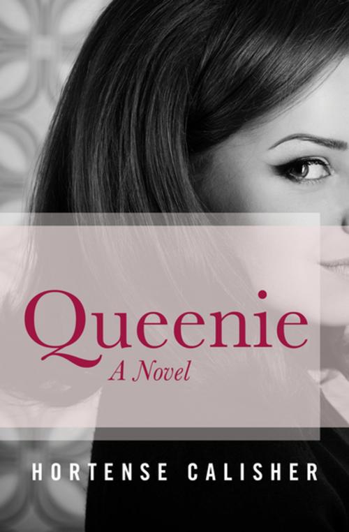 Cover of the book Queenie by Hortense Calisher, Open Road Media