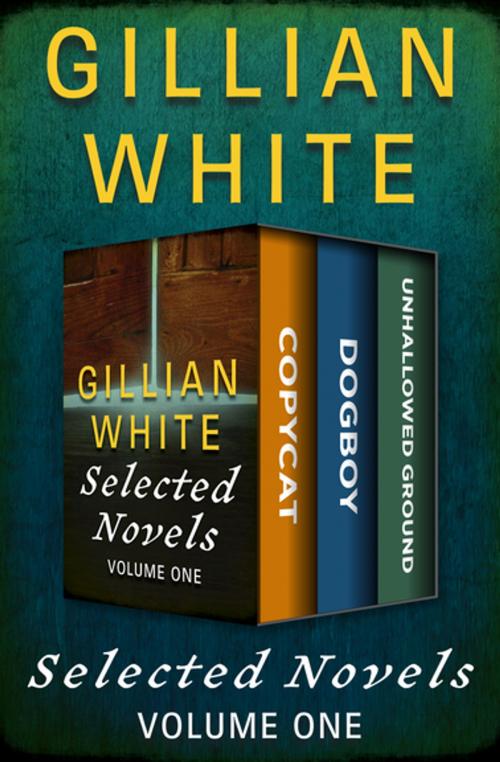 Cover of the book Selected Novels by Gillian White, Open Road Media