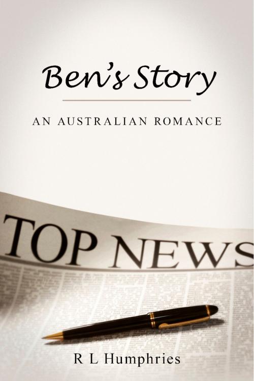 Cover of the book Ben's Story by R L Humphries, BookBaby