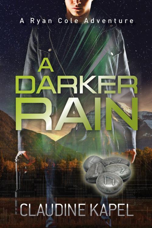 Cover of the book A Darker Rain by Claudine Kapel, BookBaby