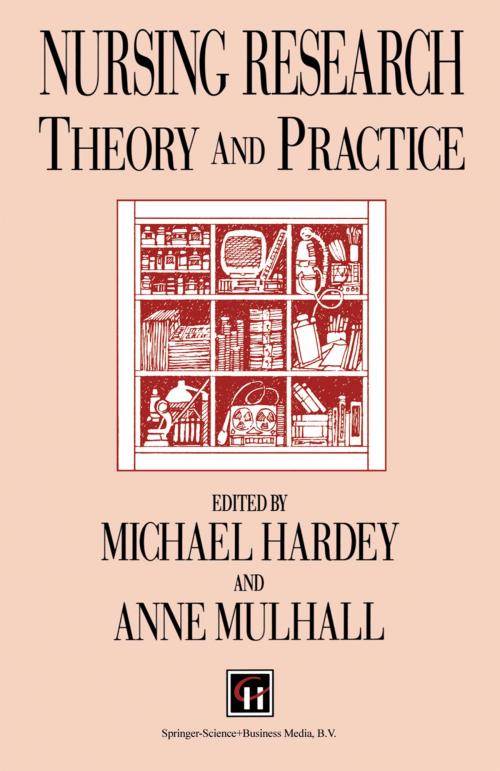 Cover of the book Nursing Research by Michael Hardey, Anne Mulhall, Springer US