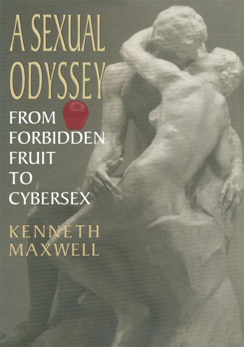 Cover of the book A Sexual Odyssey by Kenneth E. Maxwell, Springer US