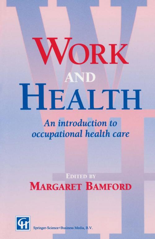 Cover of the book Work and Health by M. Bamford, Springer US