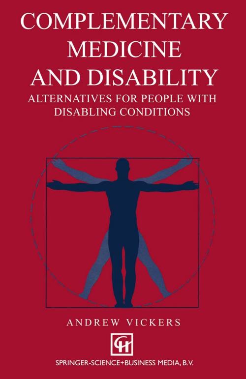 Cover of the book Complementary medicine and disability by Andrew Vickers, Springer US
