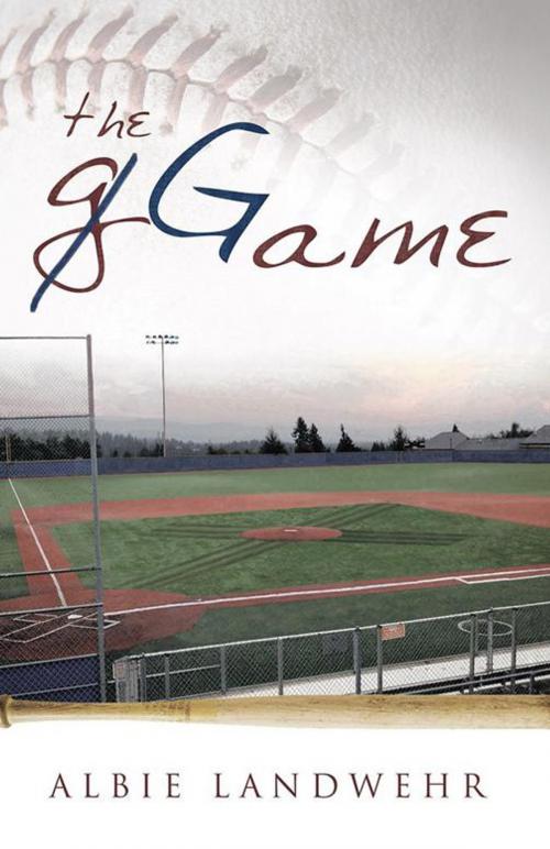 Cover of the book The Ggame by Albie Landwehr, WestBow Press