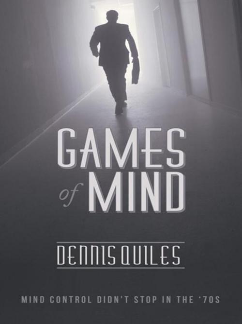 Cover of the book Games of Mind by Dennis Quiles, iUniverse