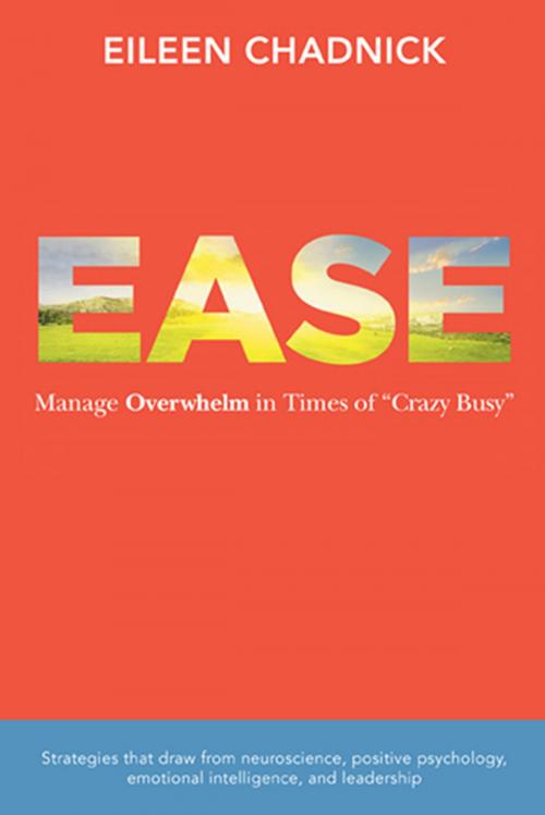 Cover of the book Ease by Eileen Chadnick, iUniverse