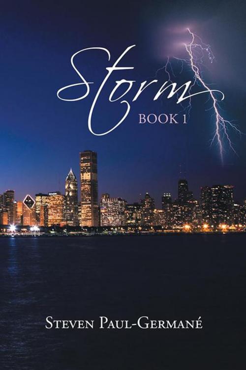 Cover of the book Storm by Steven Paul-Germané, AuthorHouse