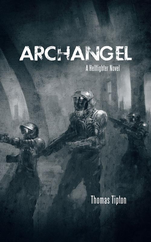 Cover of the book Archangel by Thomas Tipton, AuthorHouse