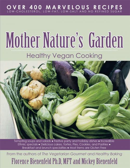 Cover of the book Mother Nature's Garden by Florence Bienenfeld, AuthorHouse