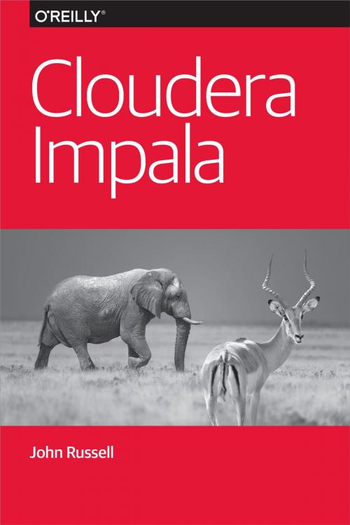 Cover of the book Cloudera Impala by John Russell, O'Reilly Media