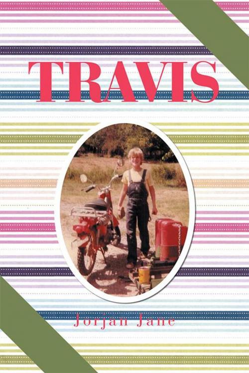 Cover of the book Travis by Jorjan Jane, Xlibris US