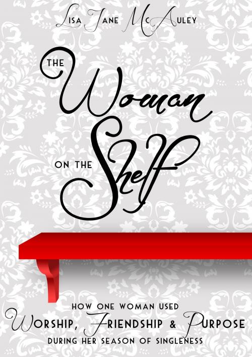 Cover of the book The Woman on the Shelf by lisa jane mcauley, lisa jane mcauley