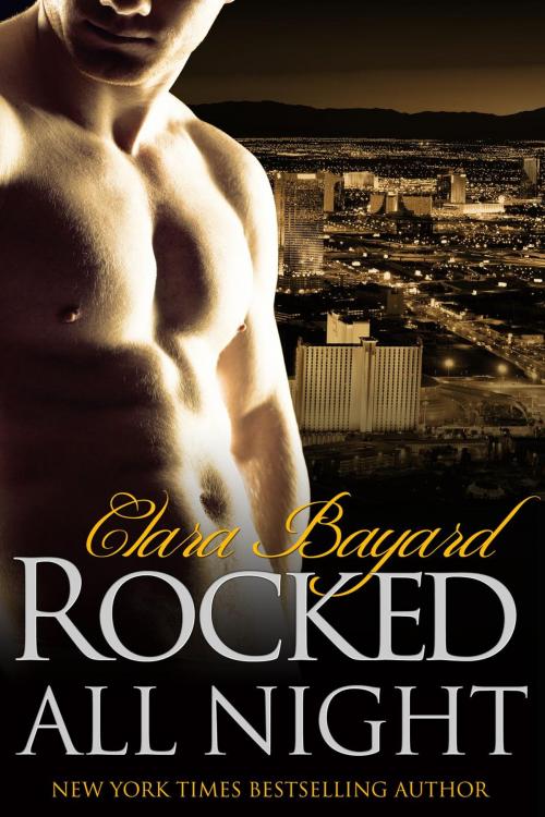 Cover of the book Rocked All Night by Clara Bayard, Clara Bayard