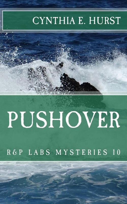 Cover of the book Pushover by Cynthia E. Hurst, Plane View Books