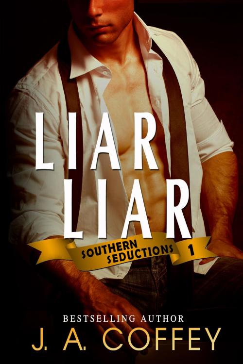 Cover of the book Liar Liar by J.A. Coffey, J.A. Coffey