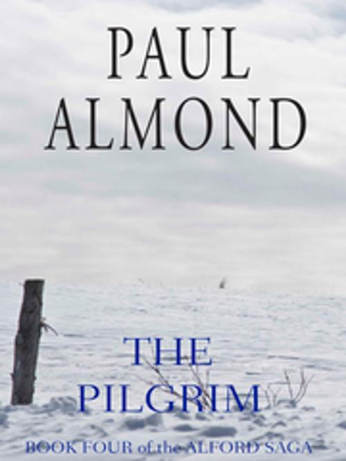 Cover of the book The Pilgrim by Paul Almond, Red Deer Press